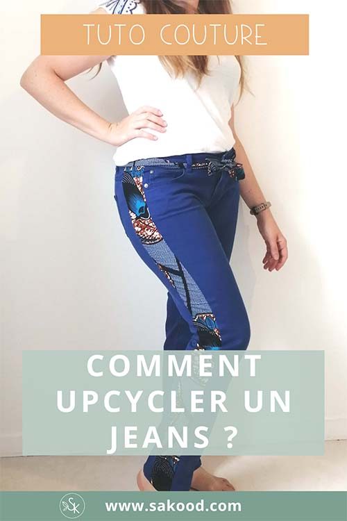 Article Blog Sakood Créations - tuto couture - comment upcycler un jeans